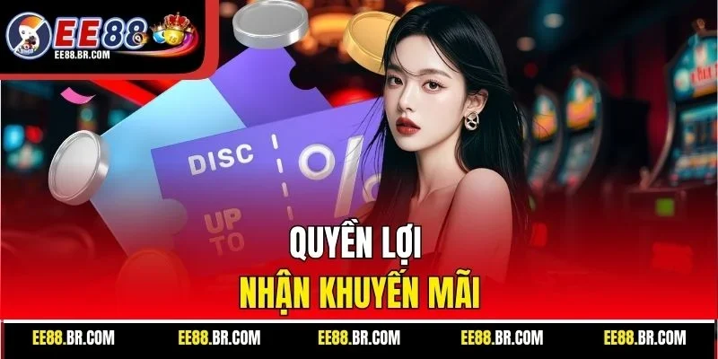 Quyền lợi nhận khuyến mãi